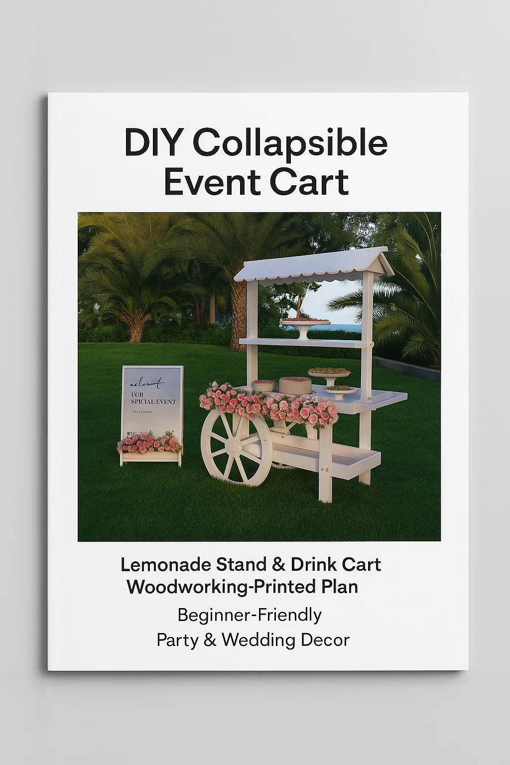 DIY Collapsible Event Cart Blueprint For Lemonade Stand